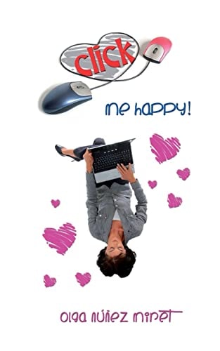 Click Me Happy! A Romantic Novella with Three Endings