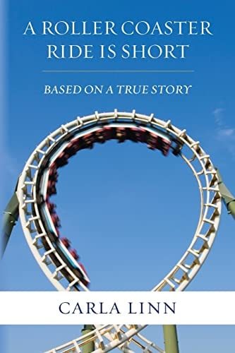 A Roller Coaster Ride Is Short