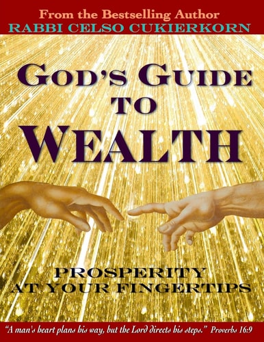 God's Guide to Wealth Prosperity at Your Fingertips