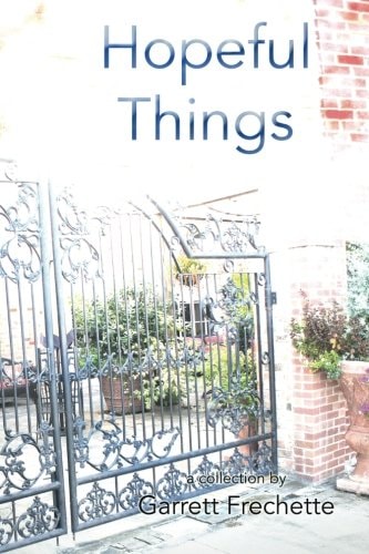 Hopeful Things A Collection of Poetry