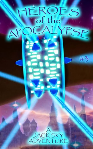 Heroes of the Apocalypse #3 A Christian Version of Peter Pan