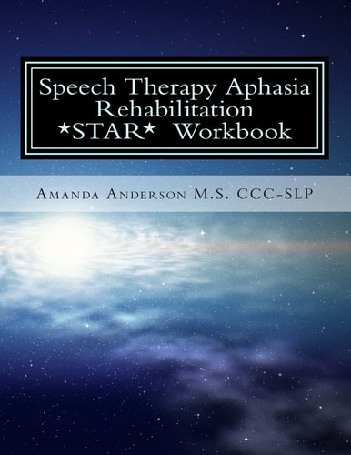 Speech Therapy Aphasia Rehabilitation Workbook Expressive and Written Language