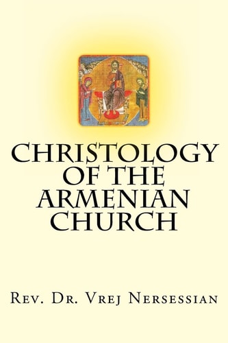 Christology of the Armenian Church