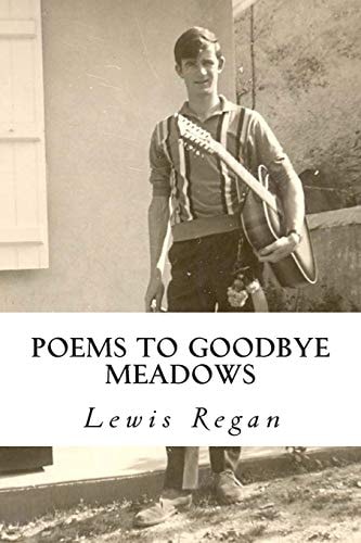 Poems to Goodbye Meadows