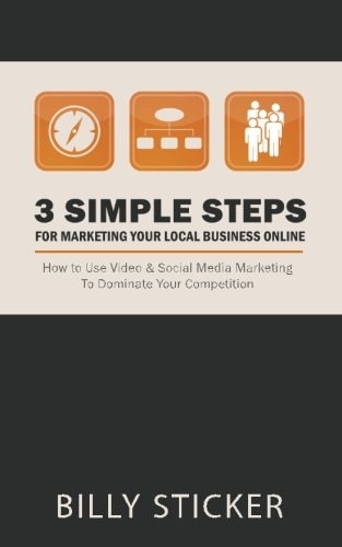 The 3 Simple Steps To Marketing Your Local Business Online