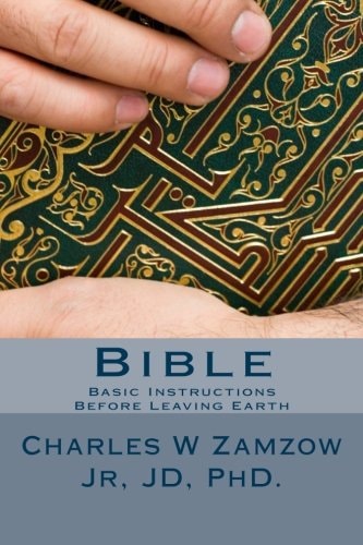 Bible Basic Instructions Before Leaving Earth