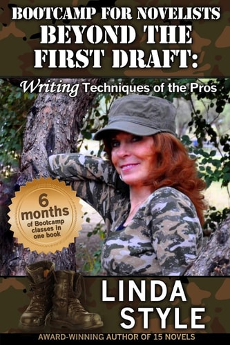 Bootcamp for Novelists Beyond the First Draft Writing Techniques of the Pros