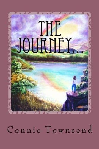 The Journey... A Collection of Original Poems and Paintings