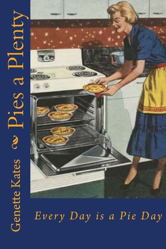 Pies a Plenty