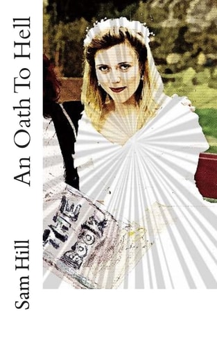 An Oath To Hell
