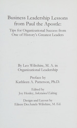 Business Leadership Lessons from Paul the Apostle Tips for Organizational Success from One of History's Greatest Leaders