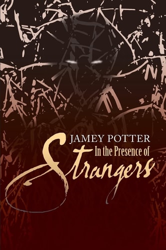 In the Presence of Strangers