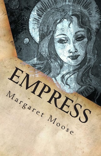 Empress Annunaki Song of the Beginning Book Two