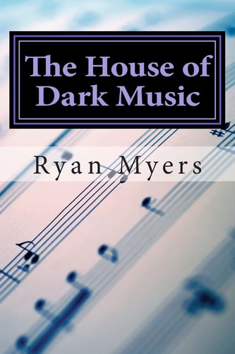The House of Dark Music