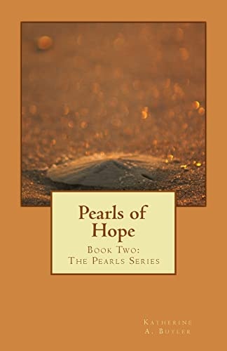 Pearls of Hope Book Two: The Pearls Series