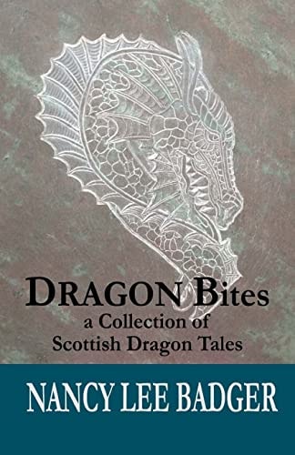 Dragon Bites A Collection of Scottish Dragon Paranormal Romance