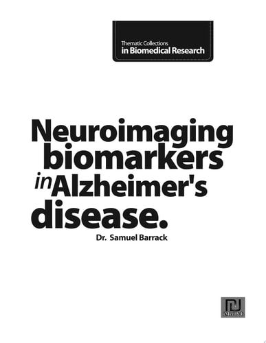 Neuroimaging biomarkers in Alzheimer’s disease