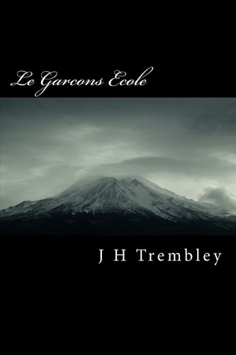 Le Garcons Ecole The Boys School