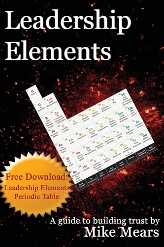 Leadership Elements A Guide to Building Trust