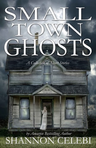 Small Town Ghosts