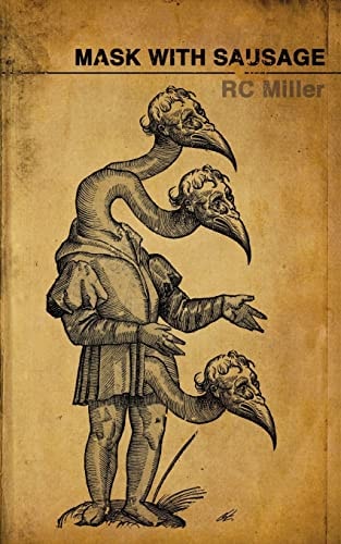 Mask With Sausage