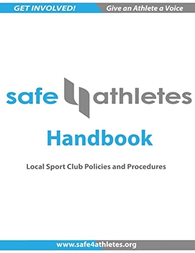 Safe4Athletes Handbook Policies and Procedures for Youth Sports