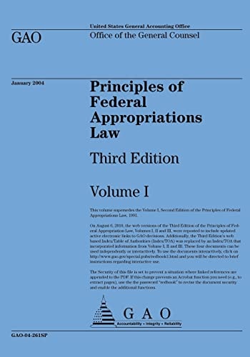 Principles of Federal Appropriations Law Third Edition Volume I