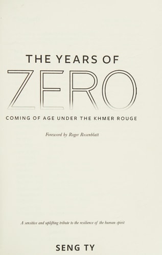 The Years of Zero Coming of Age Under the Khmer Rouge