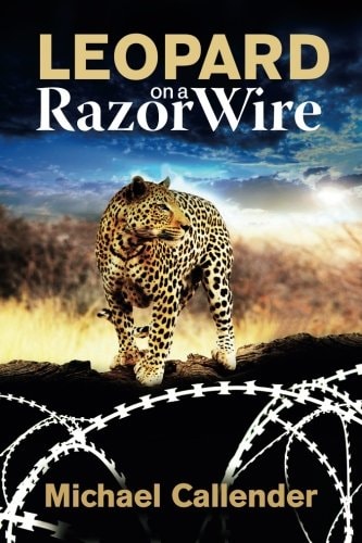 Leopard on a Razor Wire