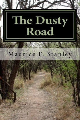 The Dusty Road Problems and Mysteries of Philosophy