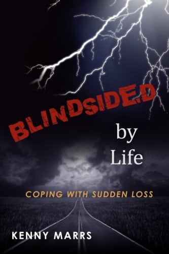 Blindsided by Life