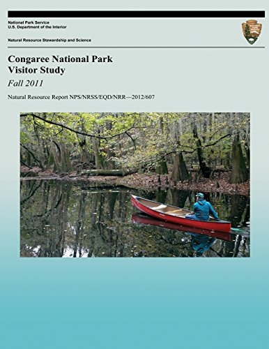 Congaree National Park Visitor Study Fall 2011