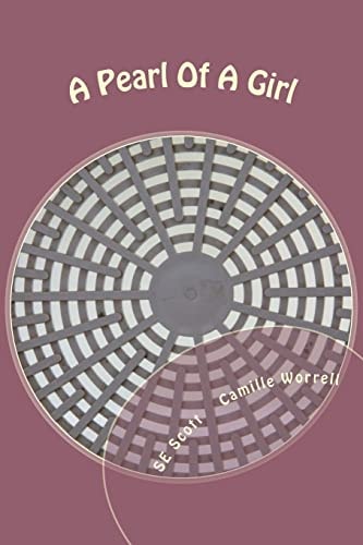 A Pearl Of A Girl A Coming of Age Play about Teenage Girls