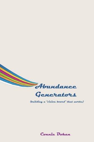 Abundance Generators Building a Vision Board That Works