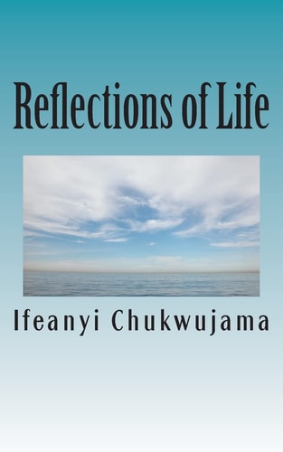 Reflections of Life Obey God and Live!