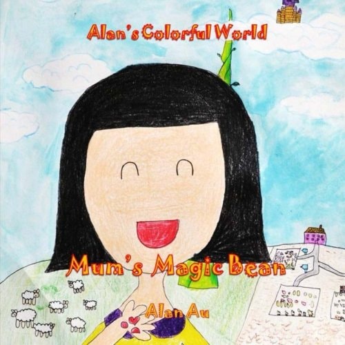Mum's Magic Bean Alan's Colorful World