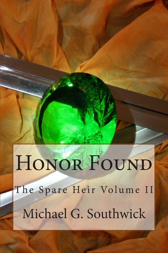 Honor Found The Spare Heir Volume II