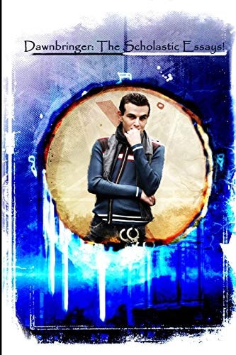 Dawnbringer The Scholastic Essays!
