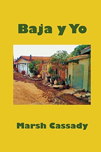 Baja Y Yo