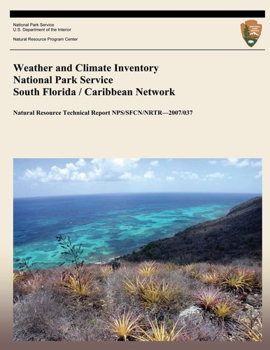 Weather and Climate Inventory National Park Service South Florida / Caribbean Network