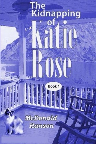 The Kidnapping of Katie Rose