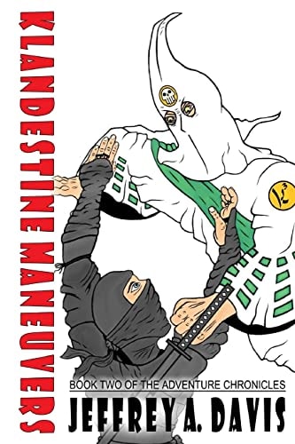 Klandestine Maneuvers Book Two of the Adventure Chronicles