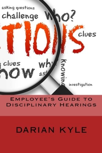 Employee's Guide to Disciplinary Hearings