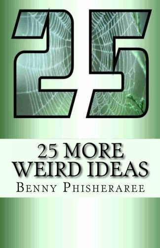25 More Weird Ideas Adrift In The Universe