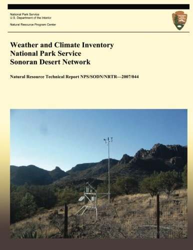 Weather and Climate Inventory National Park Service Sonoran Desert Network