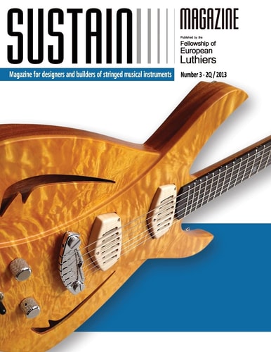Sustain 4 Magazine for Luthiers and Designers of Musical Instruments