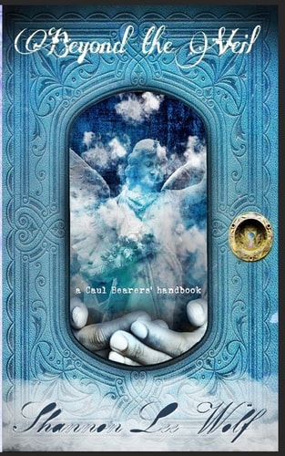 Beyond the Veil A Caul Bearer's Handbook