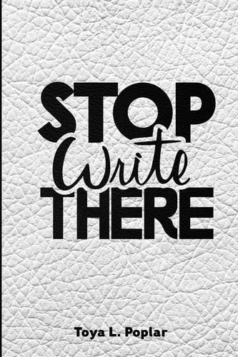 Stop Write There Write Or Remain Silent