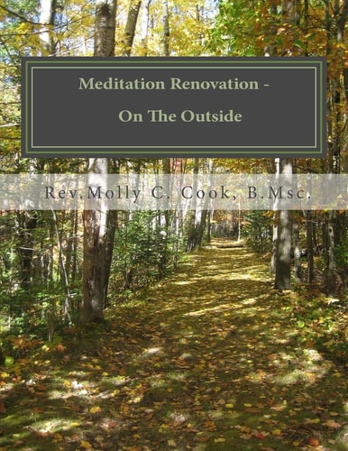 Meditation Renovation - On The Outside Workbook 1