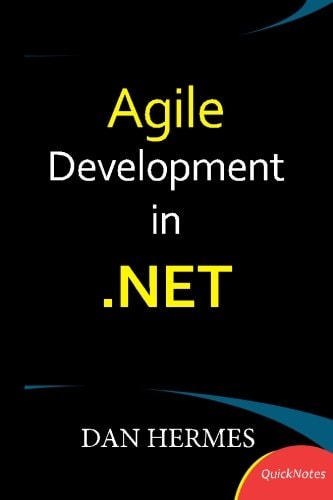 Agile Development In . NET